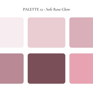 K&ouml;nnte beinhalten: Eine Farbpalette mit dem Titel "PALETTE 12 - Soft Rose Glow" mit sechs rechteckigen Farbfeldern. Die Farbfelder zeigen Rosat&ouml;ne, von hellem Rouge bis zu tiefem Rosa, ideal f&uuml;r Design- oder Kunstprojekte.