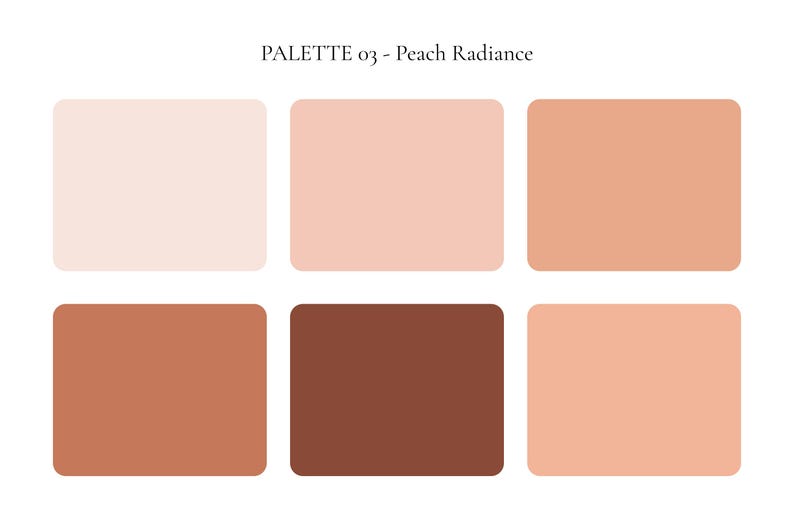K&ouml;nnte beinhalten: Eine Farbpalette mit der Bezeichnung "PALETTE 03 - Peach Radiance" mit sechs rechteckigen Farbfeldern. Die Farben reichen von hellem Pfirsich bis zu tiefem Braun, geeignet f&uuml;r Make-up oder Designprojekte. Die obere Reihe enth&auml;lt hellere Farbt&ouml;ne, w&auml;hrend die untere Reihe dunklere T&ouml;ne aufweist.