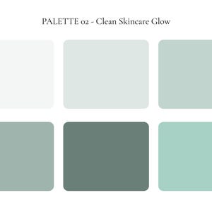 K&ouml;nnte beinhalten: Eine Farbpalette mit dem Titel "PALETTE 02 - Clean Skincare Glow" mit sechs quadratischen Farbfeldern. Die Farben reichen von Wei&szlig; bis zu verschiedenen Gr&uuml;n- und T&uuml;rkist&ouml;nen und bieten eine saubere und frische &Auml;sthetik.