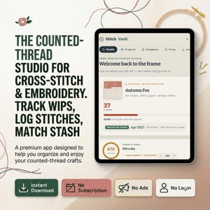 Könnte beinhalten: Ein Tablet mit der Benutzeroberfläche der Stitch Vault App zur Verfolgung von Kreuzstich- und Stickprojekten. Der Bildschirm zeigt Projektdetails für Autumn Fox, Fortschrittsbalken und tägliche Stichziele sowie den Text The Counted-Thread Studio.