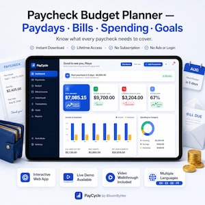 May include: A digital Paycheck Budget Planner displayed on a tablet screen, featuring a dashboard with financial charts, income, expenses, and savings data. The interface includes text like PayCycle, Paydays, Bills, Spending, and Goals.