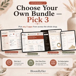 May include: A digital bundle offer titled Choose Your Own Bundle - Pick 3, featuring four tablet screens displaying various planning dashboards. Text includes Pick any 3 apps, Salon Appointment Book, Property Manager, Shop Profit Studio, and Author Backlist Tracker. Bottom text reads BloomByHer Digital Planning Studio.