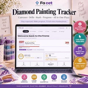 May include: A laptop screen displaying the Fa cet Diamond Painting Tracker web application. The interface shows project progress, drill counts, and daily goals. Surrounding the laptop are diamond painting supplies, including colourful drills in clear containers and a partially completed canvas.