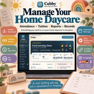 Puede incluir: Un ordenador portátil que muestra la interfaz de la aplicación web Cubby Home Daycare Studio, con un panel para el seguimiento de asistencia, matrícula e informes. La pantalla muestra el texto 'Manage Your Home Daycare', 'Attendance' y 'Tuition'.
