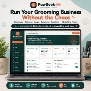 Peut inclure: Un ordinateur portable affichant le tableau de bord de l'application web de toilettage PawBook Pro. L'écran présente des indicateurs commerciaux, des plannings et des outils de gestion. Le texte inclut Run Your Grooming Business Without the Chaos et Not a spreadsheet. Not a template. A real working web app.