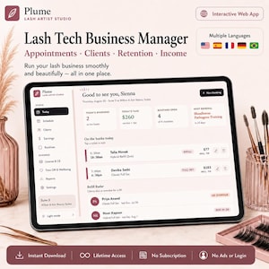 May include: A tablet displaying the Plume Lash Artist Studio business manager interface. The screen shows a dashboard with appointments, earnings, and client management tools. The text includes 'Lash Tech Business Manager' and 'Good to see you, Sienna'.