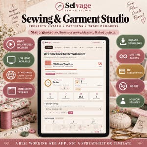 May include: A digital tablet displaying the Selvage Sewing Studio web app interface, featuring project tracking, sewing streaks, and garment progress metrics. The screen shows a dashboard for a Wildflower Wrap Dress project with various sewing statistics.