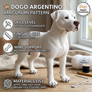 May include: A white crocheted Dogo Argentino dog amigurumi. The finished size is 40-45 cm. The pattern is for advanced and intermediate skill levels. The materials list includes white yarn, a 4mm hook, brown eyes, stuffing, and wire for support.