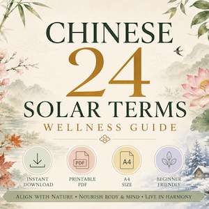May include: A digital wellness guide titled CHINESE 24 SOLAR TERMS WELLNESS GUIDE. The design features watercolor illustrations of bamboo, cherry blossoms, lotus flowers, and a snowy landscape. Icons indicate instant download, PDF, A4 size.
