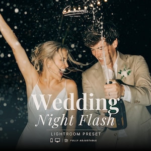 May include: A digital Lightroom preset product image titled Wedding Night Flash by Cinemood. It features a person in a white dress and a person in a tan suit popping a champagne bottle at night, with text overlays indicating mobile and desktop compatibility.