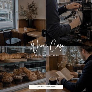 Op de afbeelding: Een digitale fotobewerkingsvoorinstellingencollectie genaamd Warm Cafe voor Lightroom en Instagram feed. De collage toont een café-interieur, een persoon die een espressomachine bedient, een glazen vitrine met gebak en een lezend persoon.