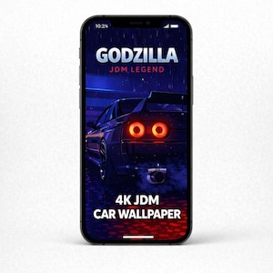 May include: A smartphone displays a 4K JDM car wallpaper featuring a dark blue sports car with glowing red taillights. The screen shows the text "GODZILLA JDM LEGEND" and "4K JDM CAR WALLPAPER".