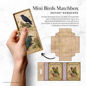 May include: A printable craft kit for a Mini Birds Matchbox featuring vintage-style illustrations of a crow, a kingfisher, and a rainbow lorikeet. The kit includes a flat template for folding and assembly, with text labels like Birdwatcher's Collection.