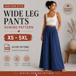 Może przedstawiać: Obraz reklamy cyfrowego wykroju do szycia spodni z szerokimi nogawkami. Obraz przedstawia kobietę w spodniach. Tekst zawiera "Sew Your Style", "Wide Leg Pants Sewing Pattern" oraz rozmiar "XS - 5XL". Zawiera również "A4 PDF Pattern Instant Download".