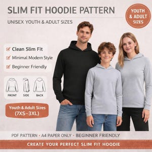 Könnte beinhalten: Bild eines Slim Fit Hoodie-Musters mit dem Text "SLIM FIT HOODIE PATTERN". Das Muster ist für Unisex-Jugend- und Erwachsenengrößen. Das Bild zeigt einen schwarzen Hoodie, einen grauen Hoodie und eine Person, die einen grauen Hoodie trägt. Das Muster ist anfängerfreundlich.