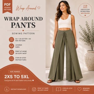 Puede incluir: Un patrón de costura digital para pantalones cruzados, con texto que incluye Wrap Around Pants, PDF Sewing Pattern y un rango de tallas de 2XS a 5XL. La imagen muestra a una persona con pantalones cruzados verde oliva y una camiseta sin mangas.