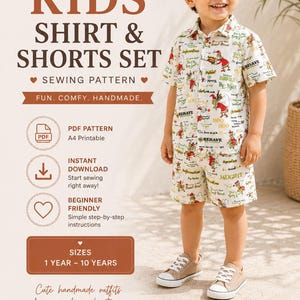 May include: A smiling child models a white shirt and shorts set with a whimsical print. The outfit is part of a sewing pattern for kids, featuring the text "KIDS SHIRT & SHORTS SET" and instructions for sizes 1 year to 10 years.