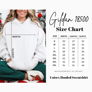 May include: A white Unisex Hooded Sweatshirt is shown with a size chart. The chart lists sizes S to 5XL, with measurements in inches for width, length, and sleeve. The brand is Gildan 18500.