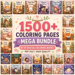 May include: A digital collection of 1500+ coloring pages in a mega bundle featuring 50 digital coloring books in PDF format. The graphic displays various whimsical illustrations of animals and characters reading in cozy settings with text.