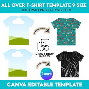 Peut inclure: Image d'un mod&egrave;le de t-shirt avec le texte "ALL OVER T-SHIRT TEMPLATE 9 SIZE" et des options de format de fichier. La conception comprend des exemples de motifs de t-shirts, une fonction de glisser-d&eacute;poser d'images et le logo Canva. La banni&egrave;re inf&eacute;rieure indique "CANVA EDITABLE TEMPLATE."