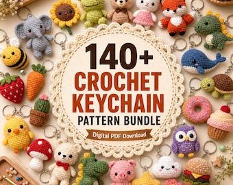May include: A collection of colorful crochet keychains, including animals, food items, and plants. The keychains are arranged around a central graphic that reads "140+ Crochet Keychain Pattern Bundle".