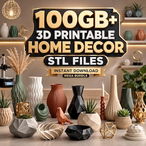 Paket med STL-filer för heminredning - 100 GB 3D-utskriftsmodeller, moderna vaser, väggkonst