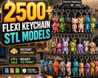 2500+ Flexi-sleutelhanger STL-bundel voor 3D-printen | Gelede modellen ter plaatse afdrukken met commerciële licentie