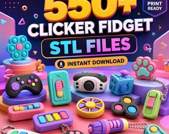 550+Clicker Fidget Pack Bundle STL Files | 550+ Designs | 3D Print Files | Commercial License | Fidget Toy Bundle | Digital Download