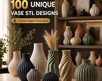 100+ Vase STL Bundle – Modern Vase 3D Print Files – Home Decor STL – Planter STL – Minimalist Vases – Instant Download