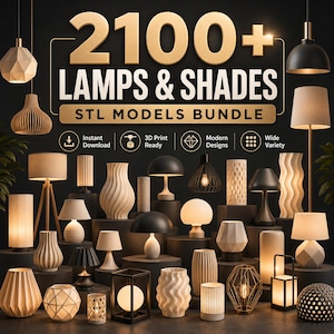 May include: An assortment of lamps and shades, including pendant, table, and floor lamps. The image displays the text "2100+ LAMPS & SHADES STL MODELS BUNDLE". The lamps are in neutral tones and modern designs, suitable for various interior styles.