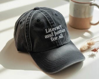 Embroidered Literacy and Justice Hat, Book Club Reading Cap