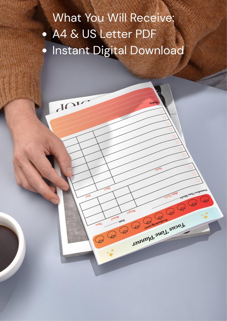 May include: A white Focus Time Planner with a gradient orange and red header and footer. The planner includes sections for notes, tasks, and time tracking. The text "What You Will Receive" and "Instant Digital Download" are also visible.
