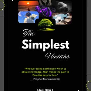 Puede incluir: Una portada de libro electrónico titulada "The Simplest Hadiths" en una tableta negra. La portada presenta un collage de imágenes y una cita del profeta Mahoma. La parte inferior tiene un botón "DESCARGAR AHORA".