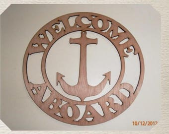 Welcome Aboard / Boat/ Welcome /  Nautical Wood Cut Out - Laser Cut