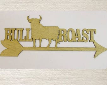 Bull Roast/ Pig Roast/ Party / Arrow / Customizable Event Signs/ Arrows / Laser Cut Wood