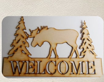 Moose Welcome (Medium) Wood Cut Out - Laser Cut