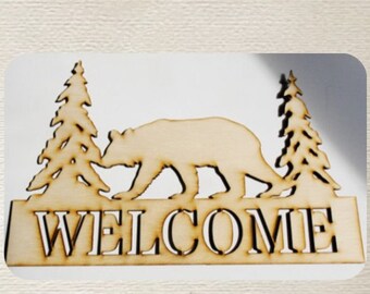 Bear Welcome (Medium) Wood Cut Out - Laser Cut