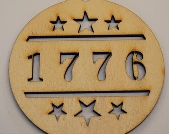 Patriotic 1776  Ornament -  Laser Cut Wood