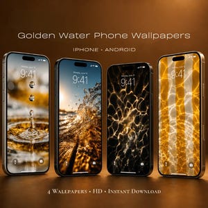 May include: Four smartphones displayed in a row, each featuring a unique golden water-themed digital wallpaper. The screens show the time 9:41 and the text Golden Water Phone Wallpapers, IPHONE ANDROID, and 4 WALLPAPERS HD INSTANT DOWNLOAD.