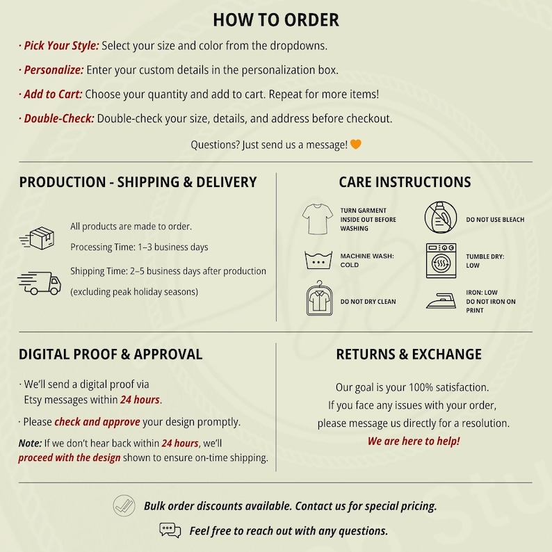 May include: An informational graphic on a light background with black text detailing order steps, production, shipping, care instructions, digital proofing, and return policies. Icons illustrate washing, drying, and ironing guidelines for garments.