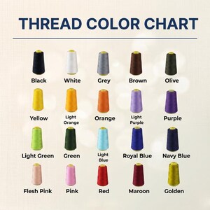 May include: A thread color chart with a variety of thread spools in various colors, including black, white, grey, brown, olive, yellow, light orange, orange, light purple, purple, light green, green, light blue, royal blue, navy blue, flesh pink, pink, red, maroon, and golden.
