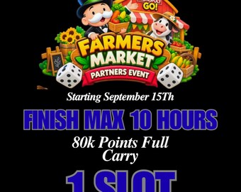 1 SLOT Monopoly_Go "Farmers market partners Event" Full Carry 80K Points