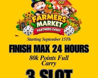 Farmers Market Partners (3 Slot) - Monopoly Go - Full Carry Service 80k Points