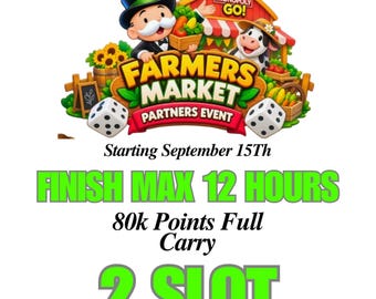 Monopoly_Go - Farmers Market Partners - 2 Slot - Full Carry Service 80k Points