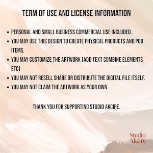 Peut inclure: Un document num&eacute;rique intitul&eacute; TERM OF USE AND LICENSE INFORMATION avec du texte noir sur un fond de coups de pinceau beige. Il d&eacute;crit les autorisations pour un usage personnel et commercial, la cr&eacute;ation de produits et la personnalisation.
