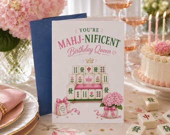 You're Mahj-Nificent Birthday Queen Card, Mahjong Birthday Card for Her, Mah Jongg Greeting Card, Funny Mahjong Lover Birthday Gift