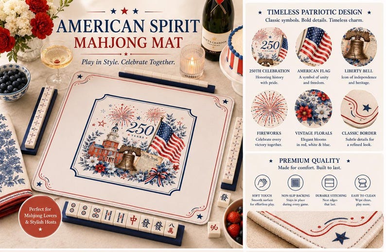 May include: A rectangular mahjong mat featuring a patriotic design with an American flag, the Liberty Bell, and the text 250 YEARS. The mat has a cream-colored surface with red, white, and blue floral accents, fireworks, and a decorative border.