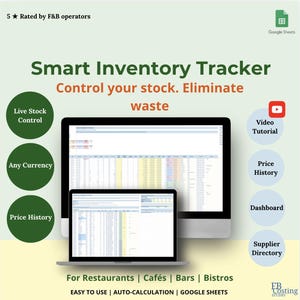 May include: A digital Smart Inventory Tracker spreadsheet for Google Sheets displayed on a computer monitor and laptop screen. The interface features columns for stock control, price history, and dashboards, with text labels for restaurants, cafés, bars, and bistros.