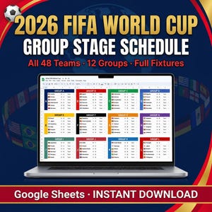 Pode incluir: Um laptop exibe a programação da fase de grupos da Copa do Mundo FIFA 2026. A tela mostra uma planilha com as partidas das equipes, organizadas por grupo. O título diz "2026 FIFA World Cup Group Stage Schedule". A faixa inferior diz "Google Sheets - INSTANT DOWNLOAD".
