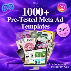 Könnte beinhalten: Ein digitaler Bildschirm mit einer Sammlung von über 1000 vorgetesteten Meta-Anzeigenvorlagen von Steady Ledger Studio. Die Grafik zeigt Meta- und Instagram-Logos, ein 50%-Rabatt-Abzeichen für begrenzte Zeit und verschiedene Werbebeispiele auf violettem Grund.